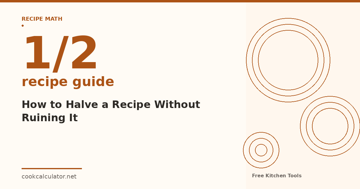 Visual guide showing how to halve recipe measurements